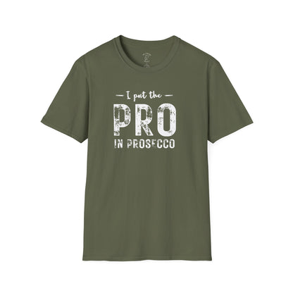I PUT PRO IN PROSECCO