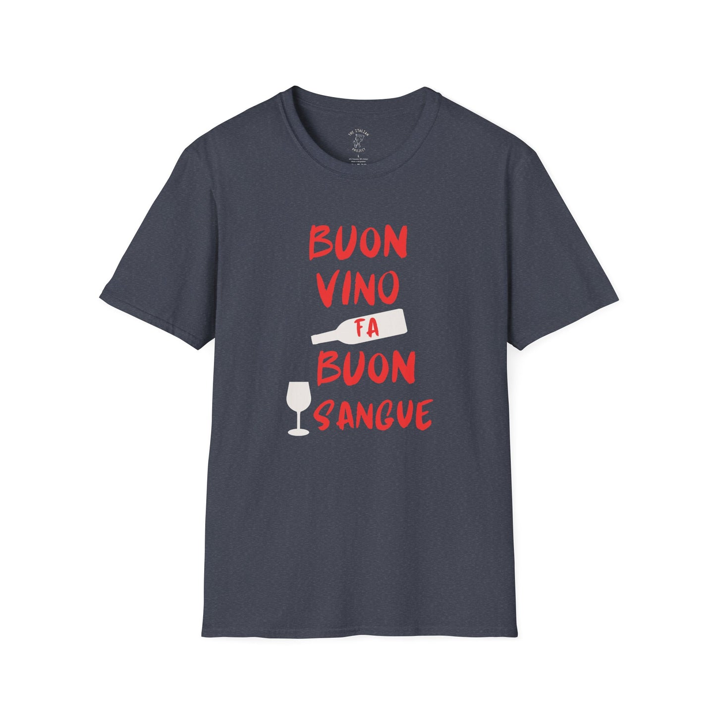 BUON VINO FA BUON SANGUE