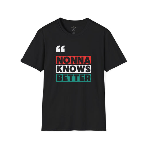 NONNA KNOWS BETTER