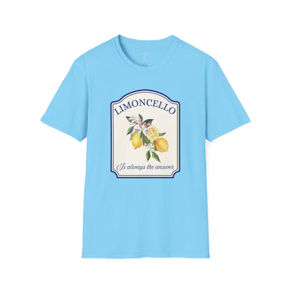 LIMONCELLO IS ALWAYS THE ANSWER