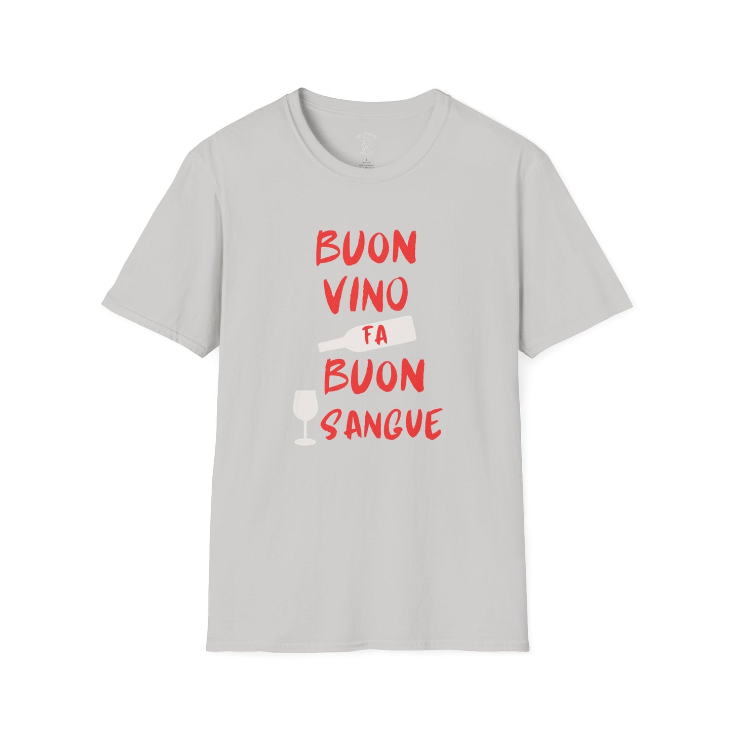 BUON VINO FA BUON SANGUE