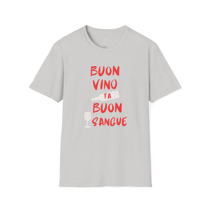 BUON VINO FA BUON SANGUE
